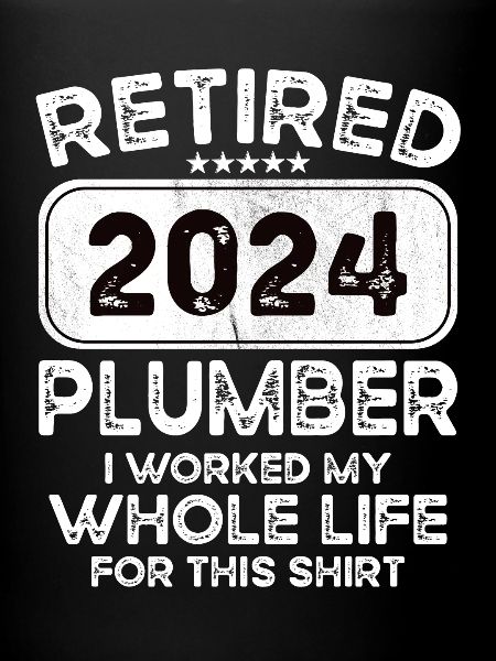Retired Plumber 2024