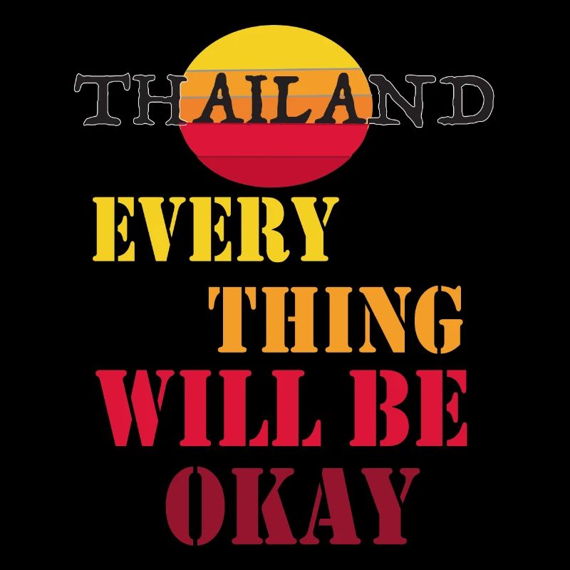 Thailand alles wird gut!