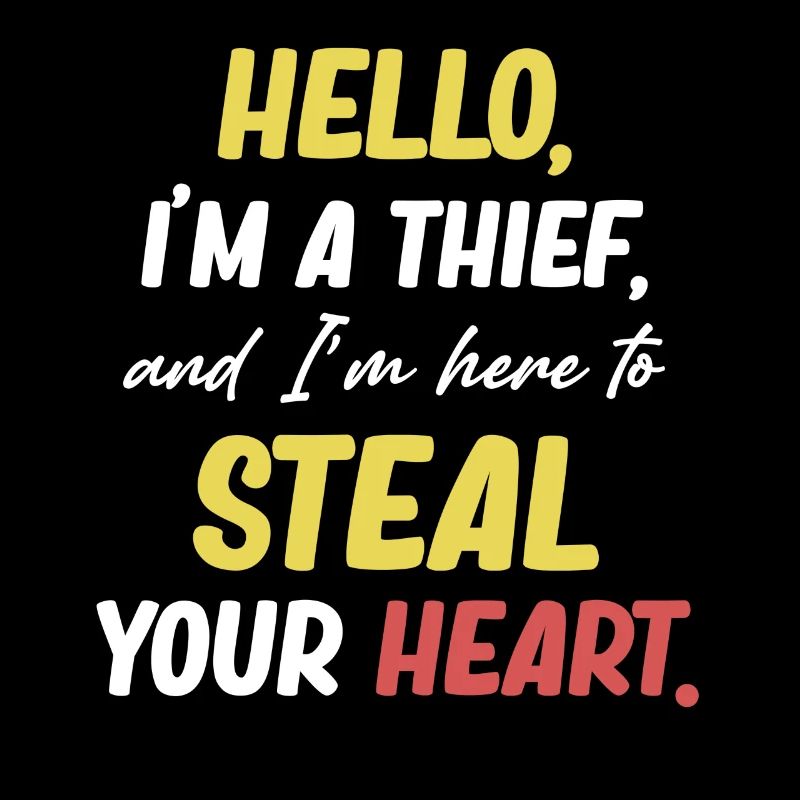 Hallo, Ich Bin Ein Dieb Und Ich Bin Hier, Um Dein