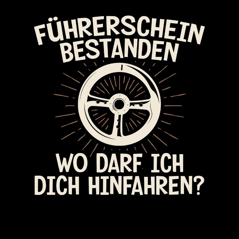 Führerschein Bestanden Wo Darf Ich Dich Hinfahren