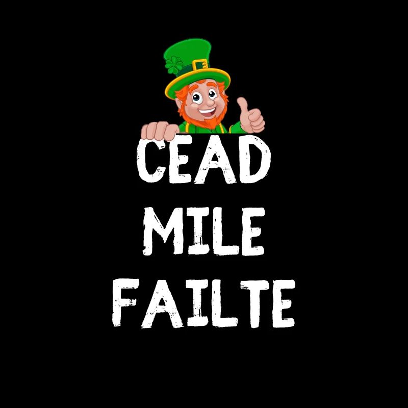 « Céad Míle Fáilte : Leprechaun Pride & Luck Tee »