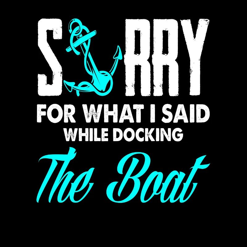 Sailor Sailing Boat Mooring Saying