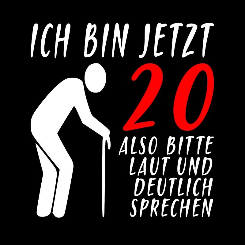 20er Geburtstag Mann | Ich bin 20 Geburtstag