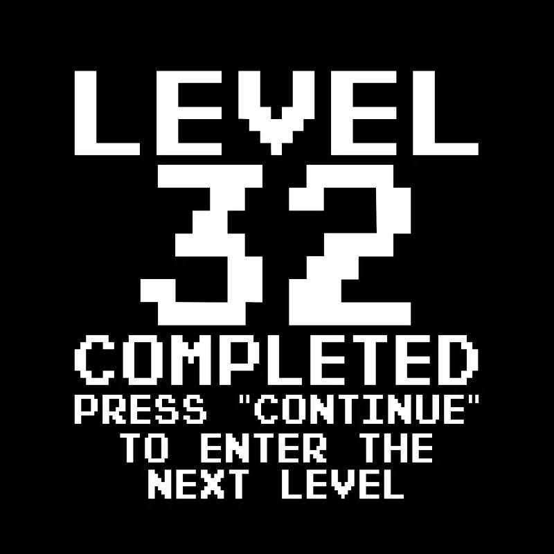 Level 32 Complete