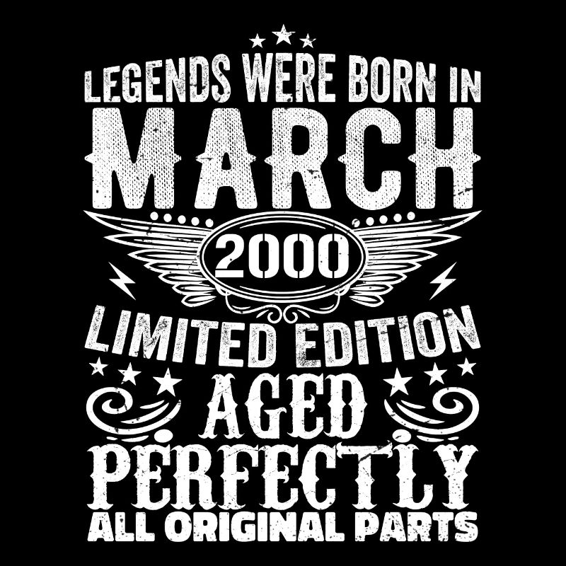 Legendär seit März 2000 Geburtstag 2000