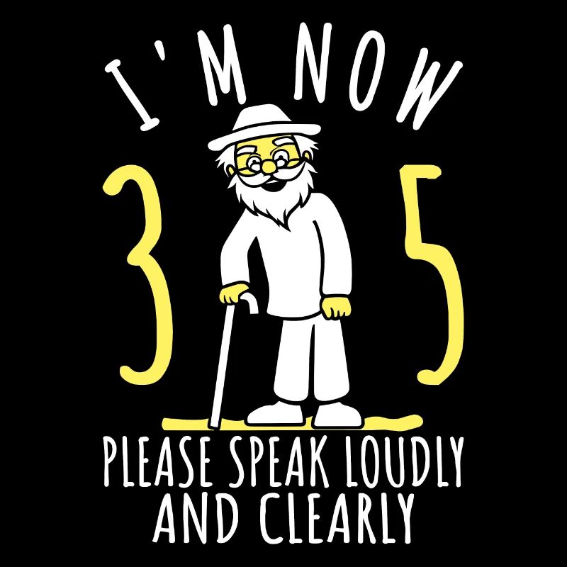 35th birthday 35th 35th I'm 35th now