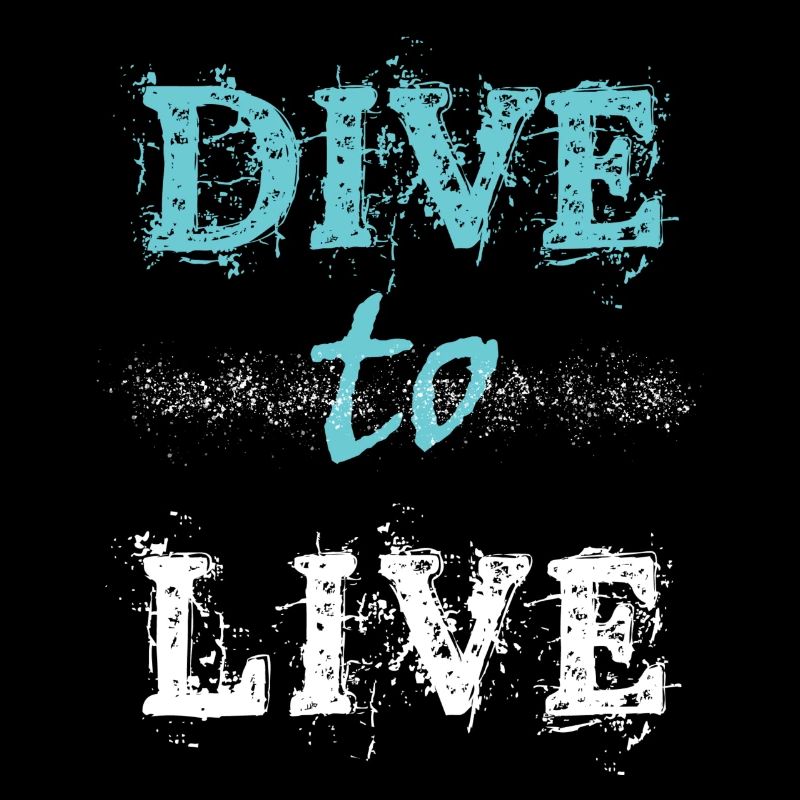 DIVE to LIVE
