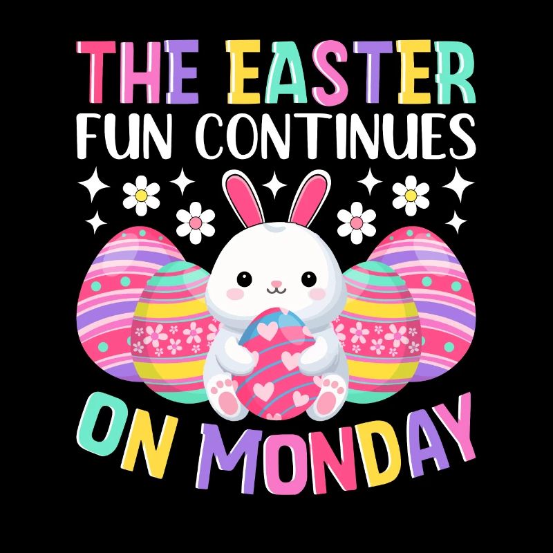 The fun continues Easter Monday Easter time Easter