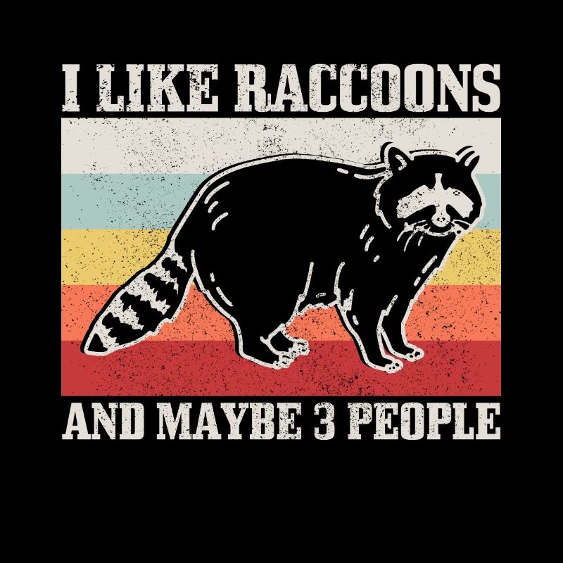 Raccoon Funny Gift
