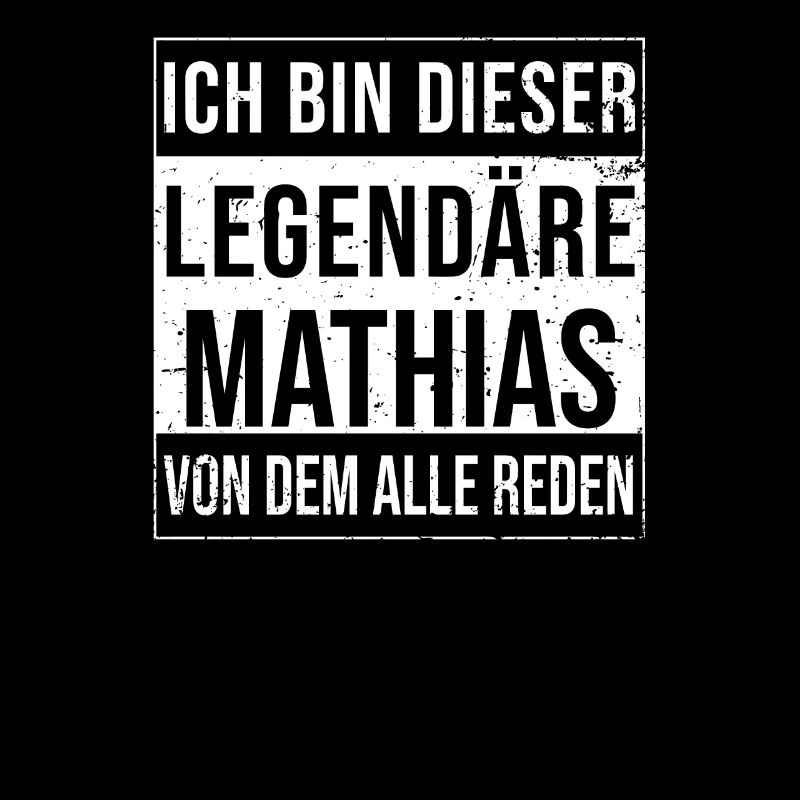 I'm this legendary for Mathias