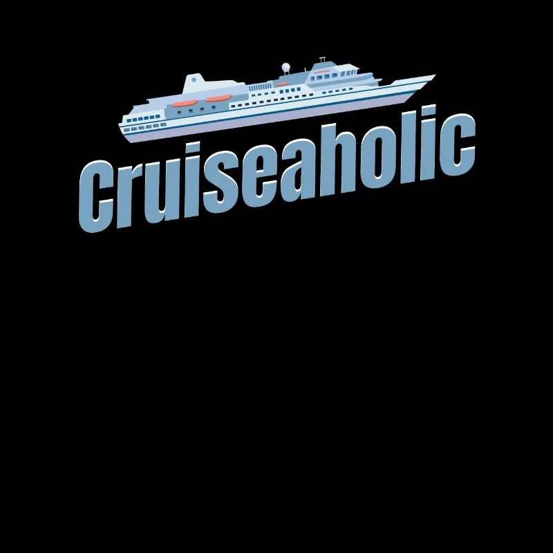 Cruiseaholic Cruise Ship Lover