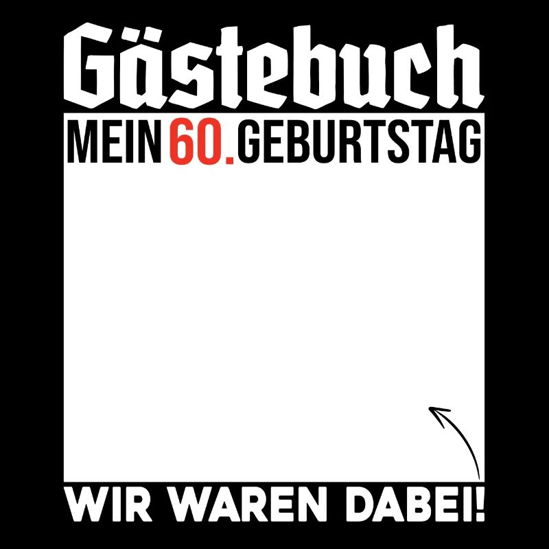Gästebuch 60 Geburtstag Wir Waren Dabei