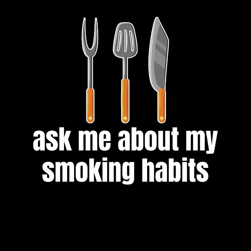 Ask me about my smoking habits