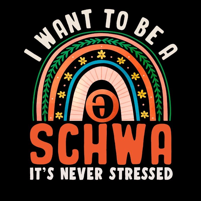 Ich will ein Schwa sein, es ist nie gestresst