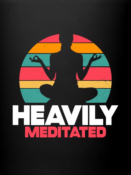 Heavily Meditated