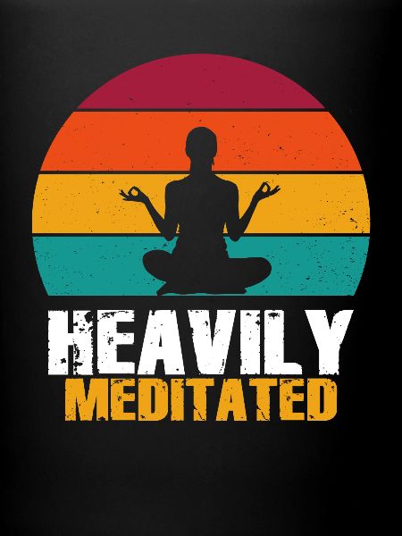 Heavily Meditated