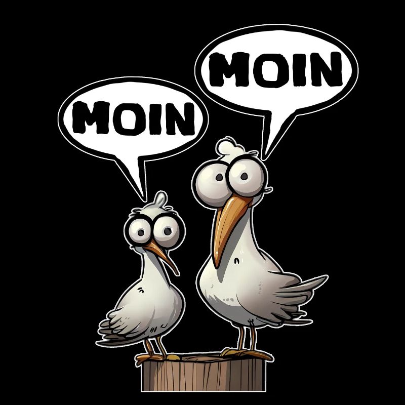 Morgenmuffel Spruch moin moin Möwen