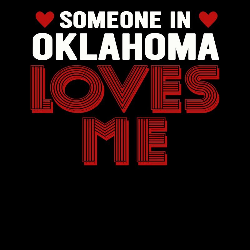 Jemand in Oklahoma liebt mich