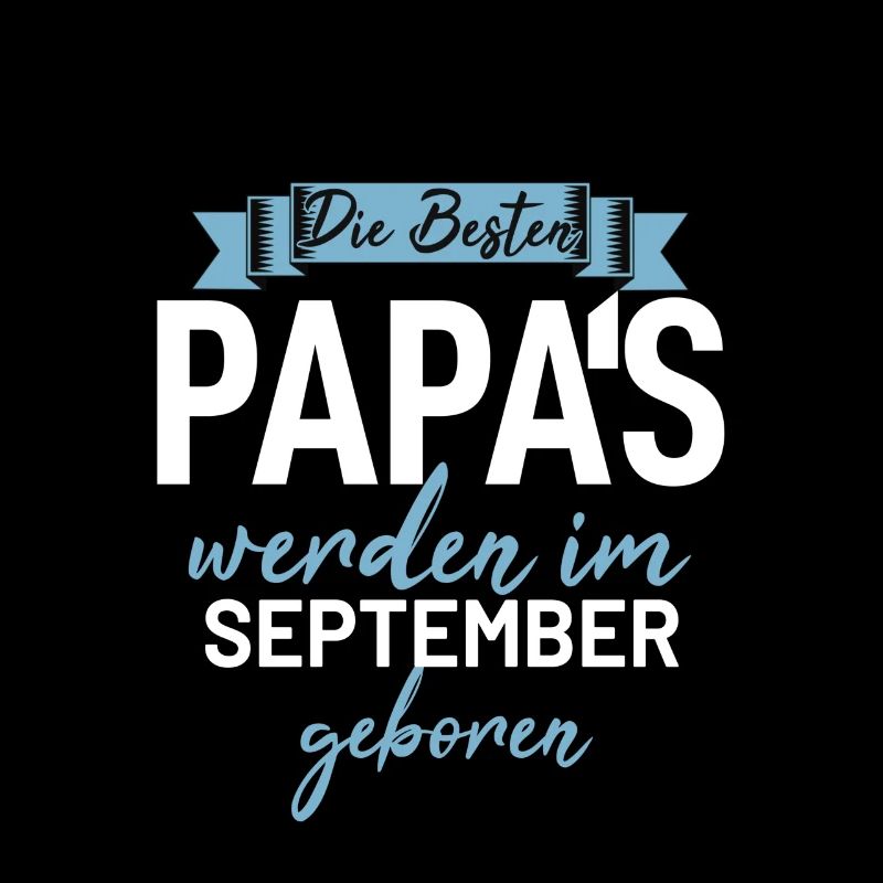 Birthday Dad Gift Fathers Born September