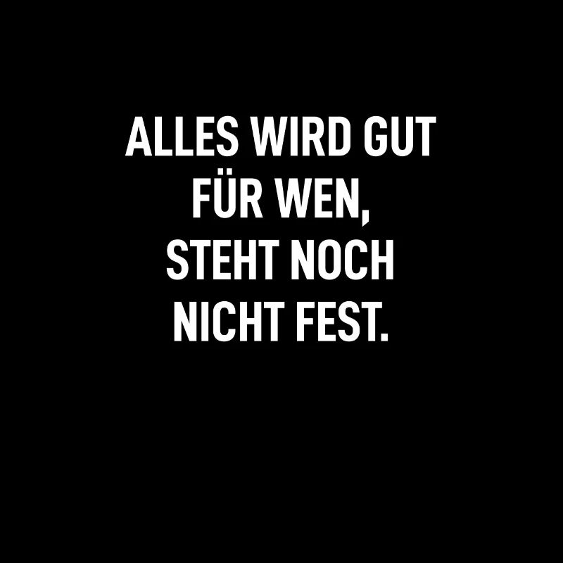 Everything will be fine, for whom is not yet decided