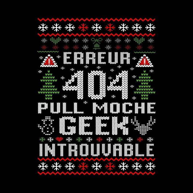 Erreur 404 Pull Moche Geek Introuvable