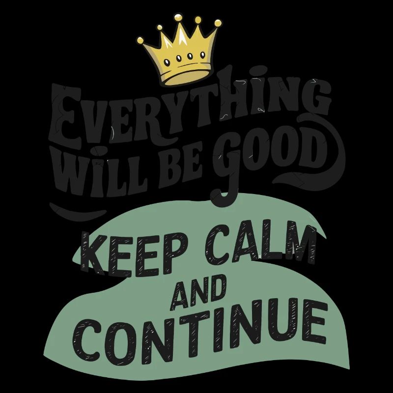 Everything will be good