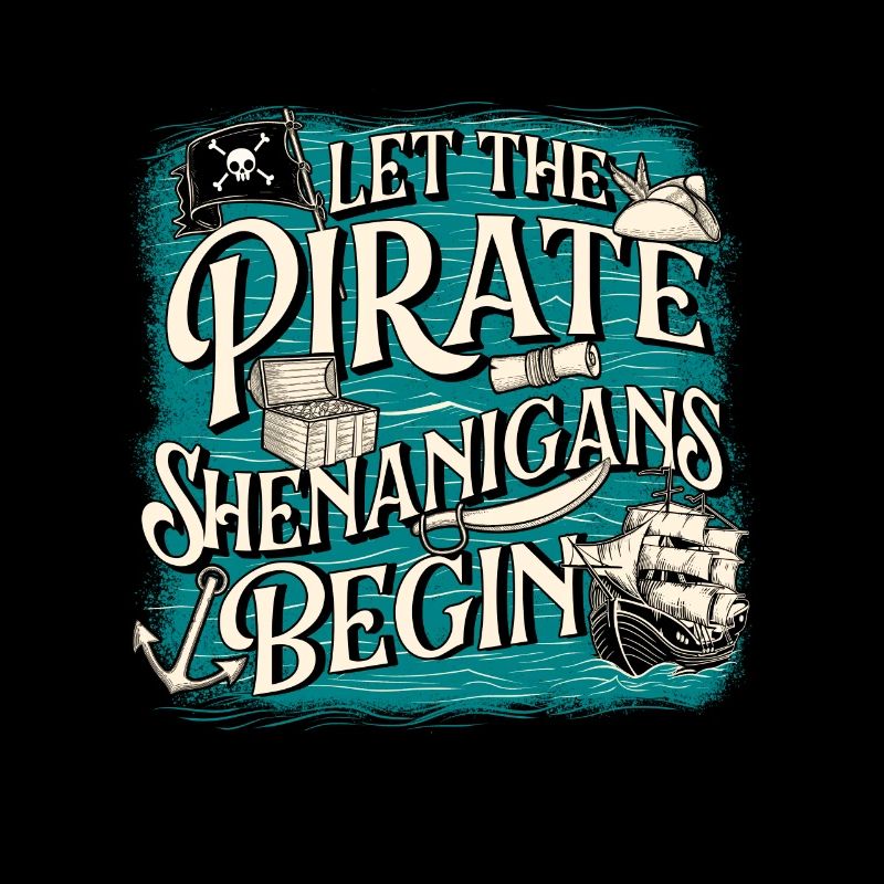 Let The Pirate Shenanigans Begin - Buccaneer