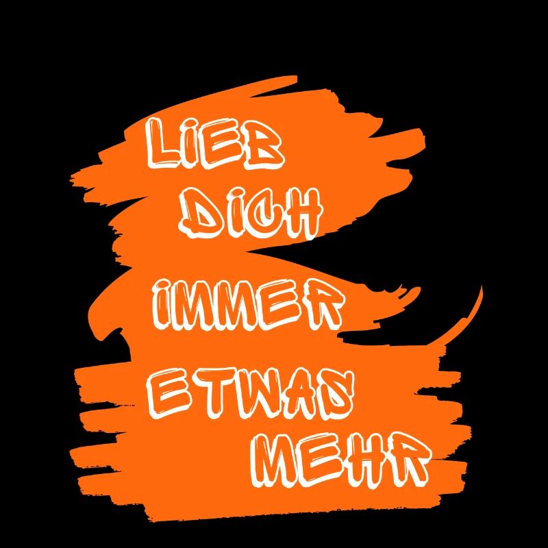 LIEB DICH IMMER