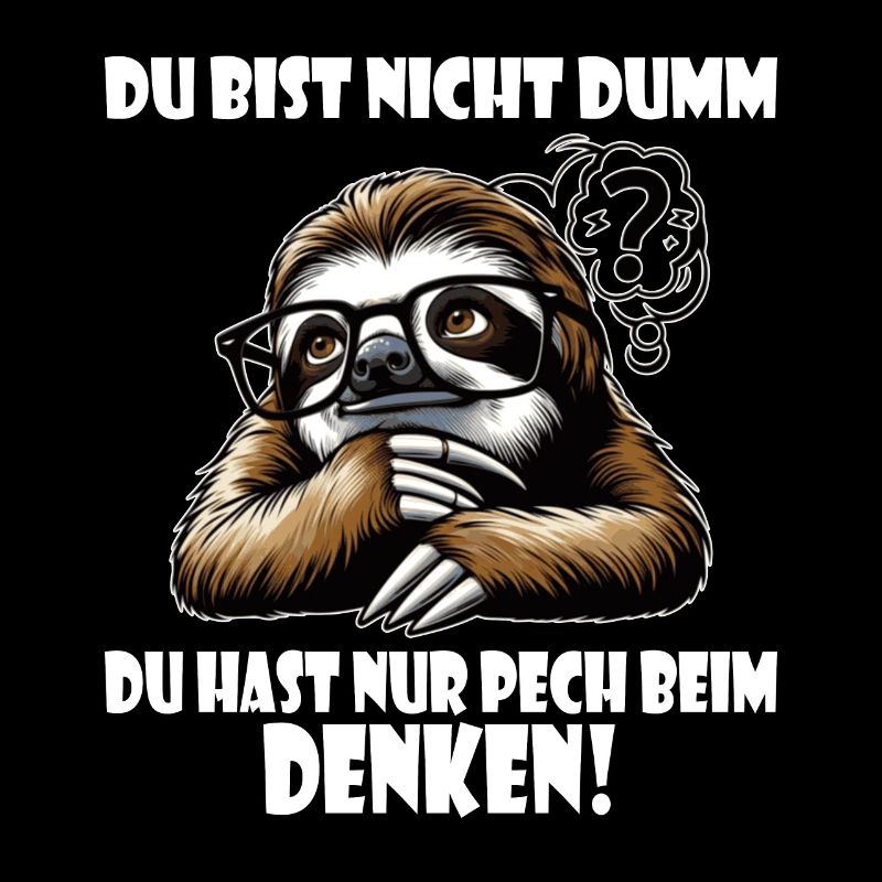 Faultier nicht dumm - Pech beim Denken