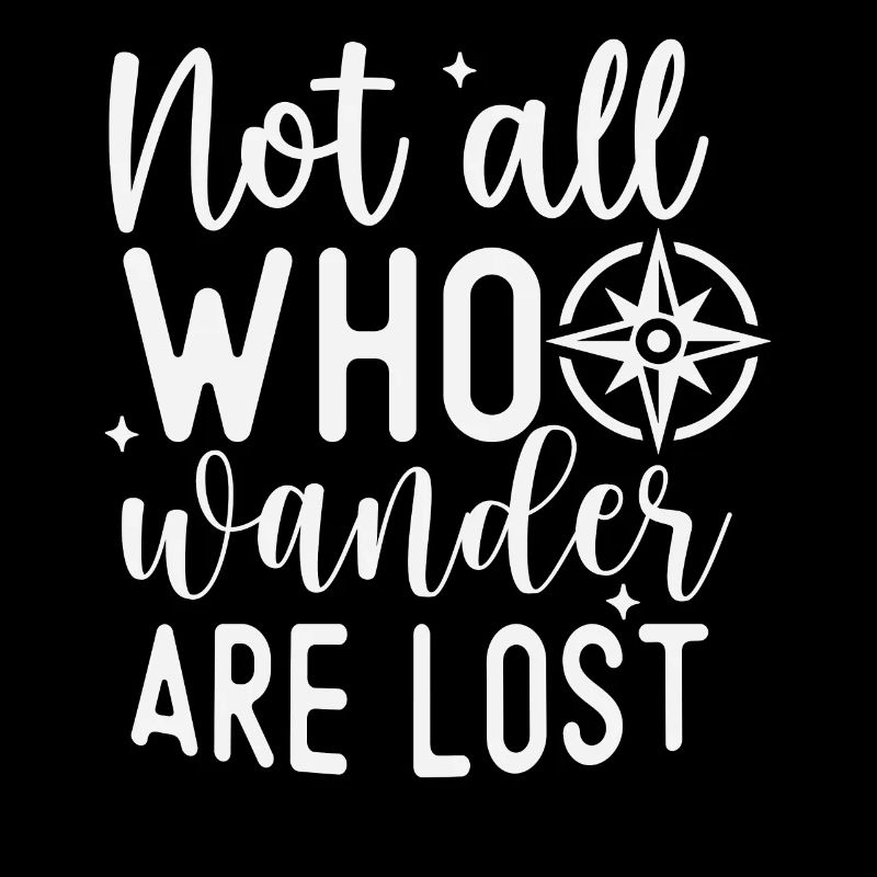 Hiking Compass Not All Who Wander Are Lost