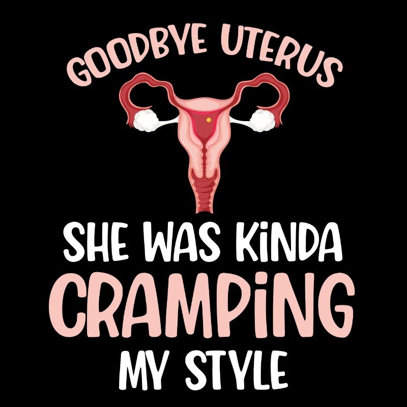 Goodbye, womb, she had somehow