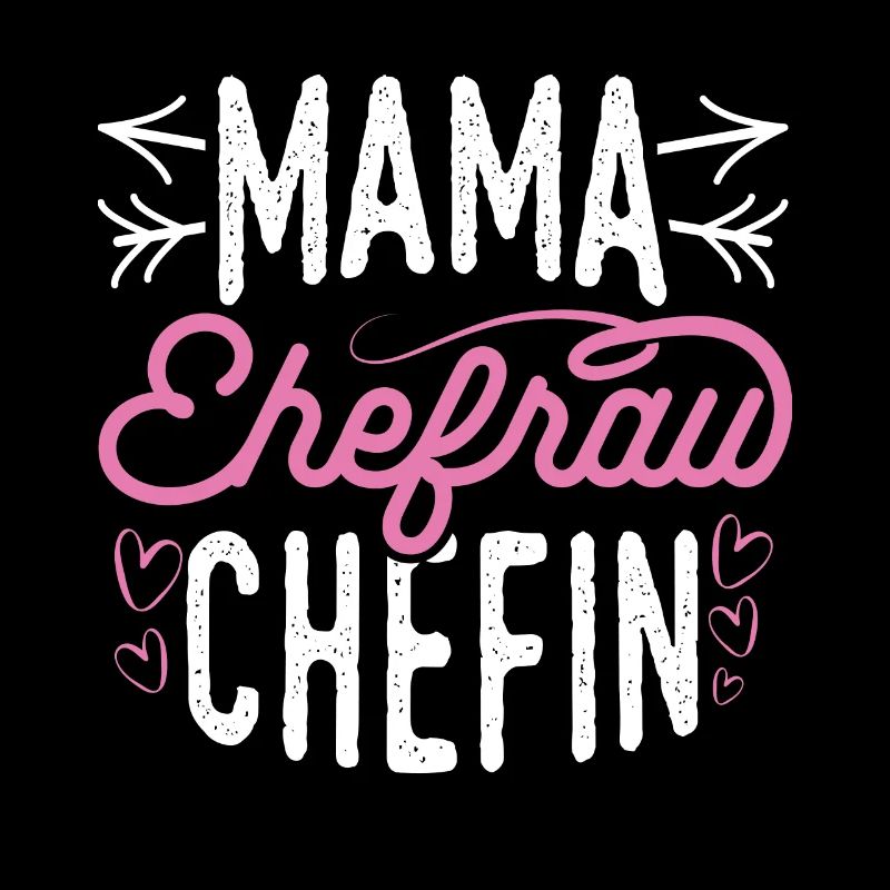 Mama Ehefrau Chefin Familie Beste Mutter Beste Mam