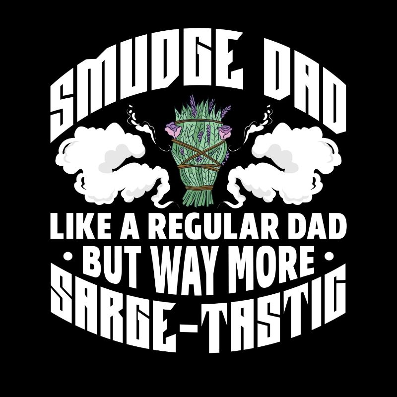 Smudge Dad Like A Dad Regular, mais bien plus