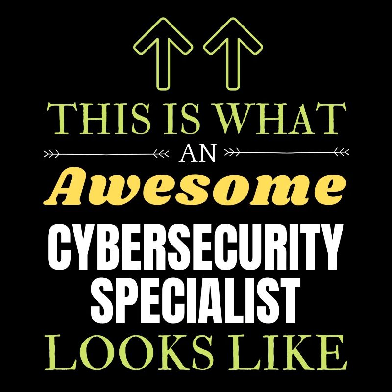 This is What an Awesome Cybersecurity Specialist L
