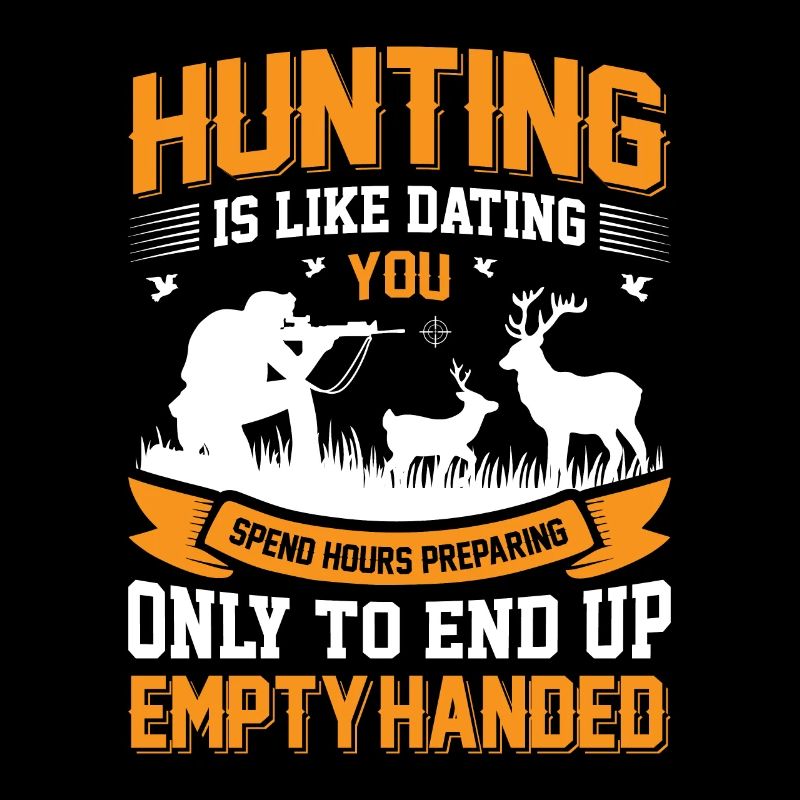 La chasse, c’est comme les rendez-vous amoureux : vous passez des heures à vous préparer,
