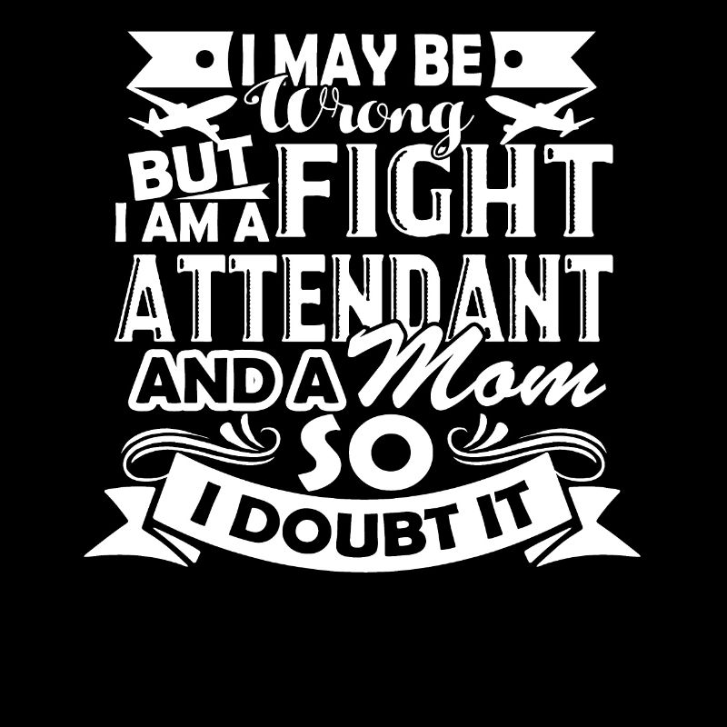 Flight Attendant Flight Attendant Mom