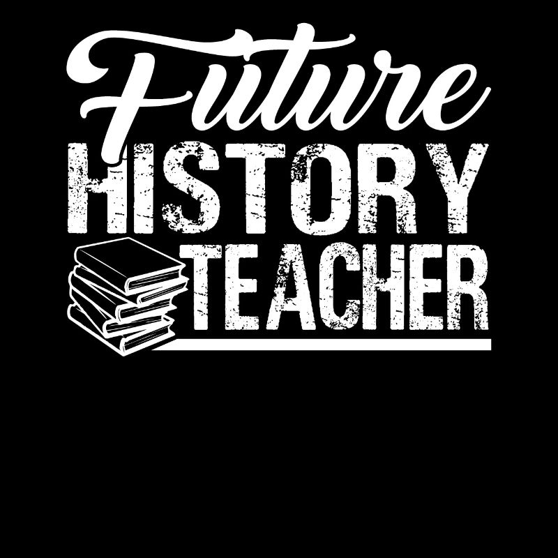 History Teacher Future History Teacher