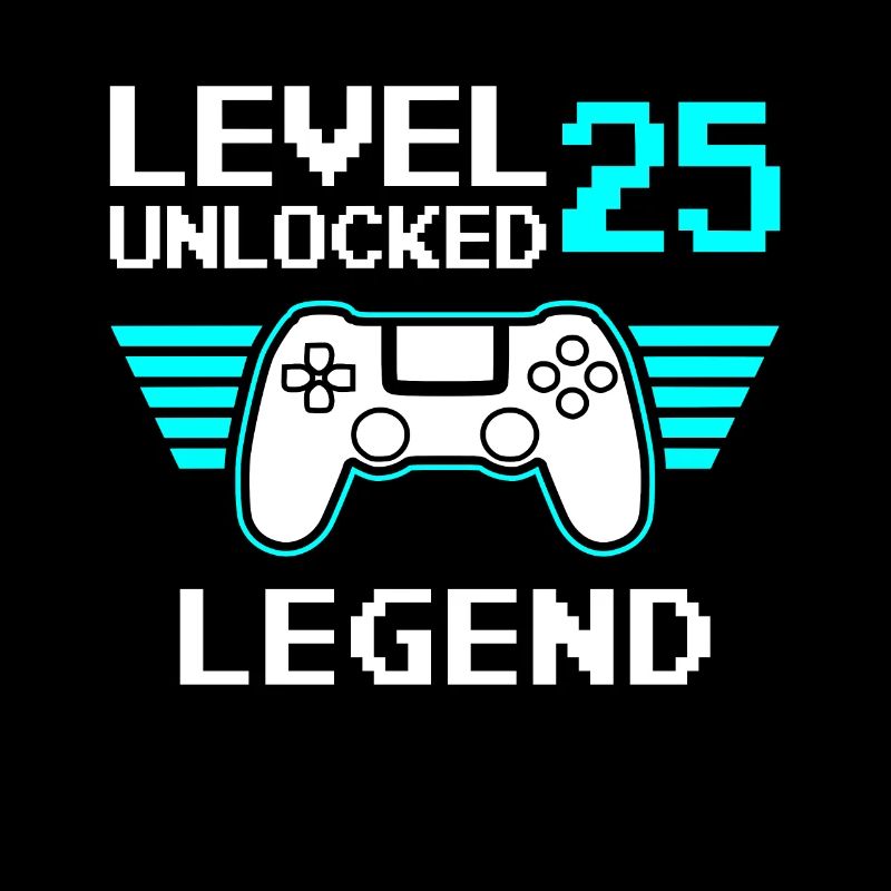 Level 25 Unlocked 25 Geburtstag
