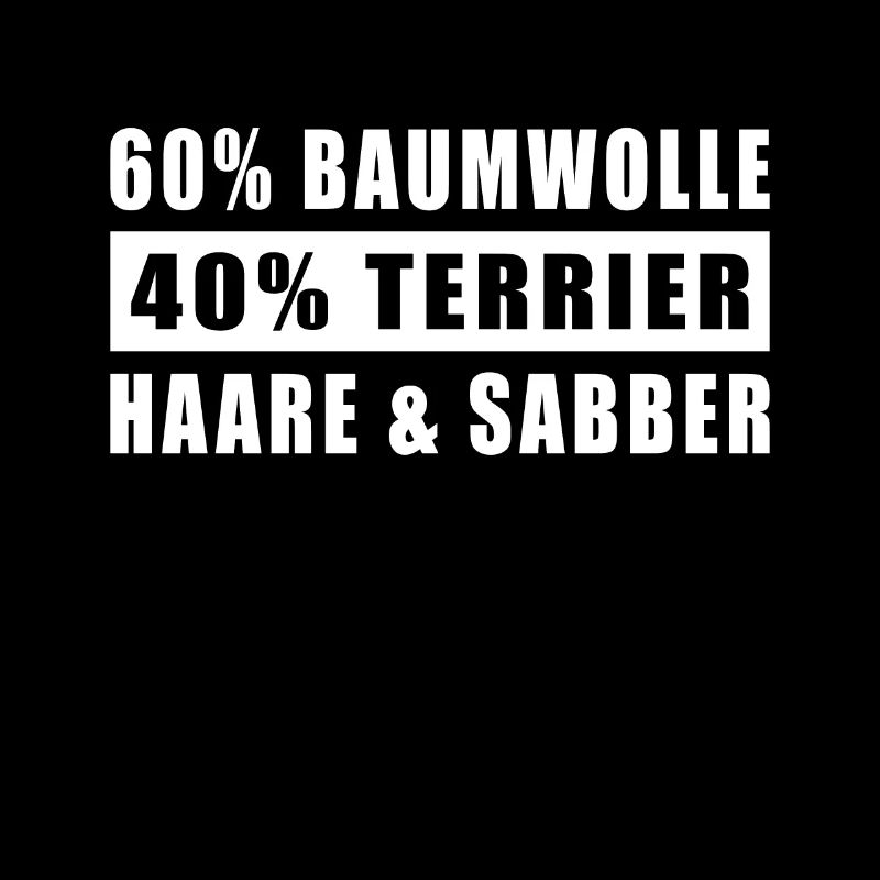 Lustiges Terrier Spruch Hunde Geschenk