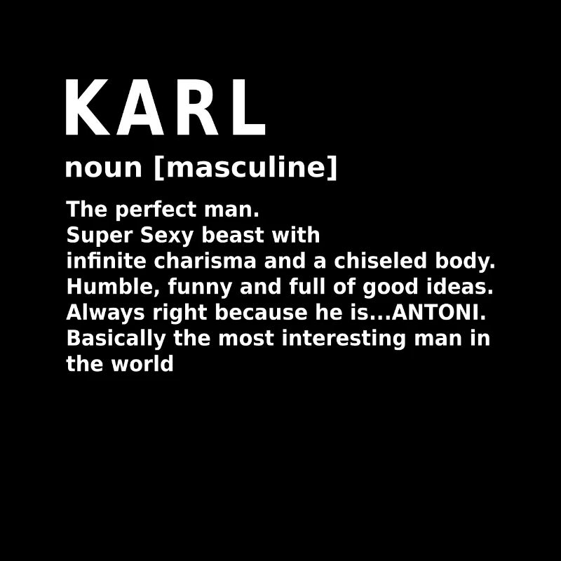 Karl Name Saying Gift First Name Karl