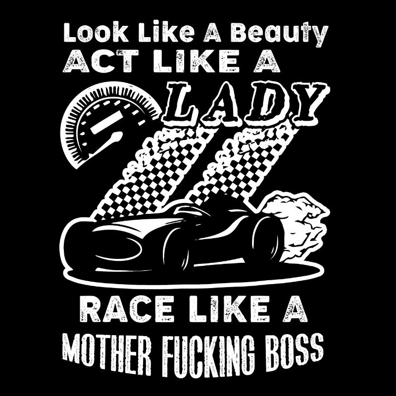 Drag racing Drag racing Act Like A Lady