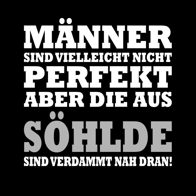 Männer sind nicht perfekt, aber die aus Söhlde