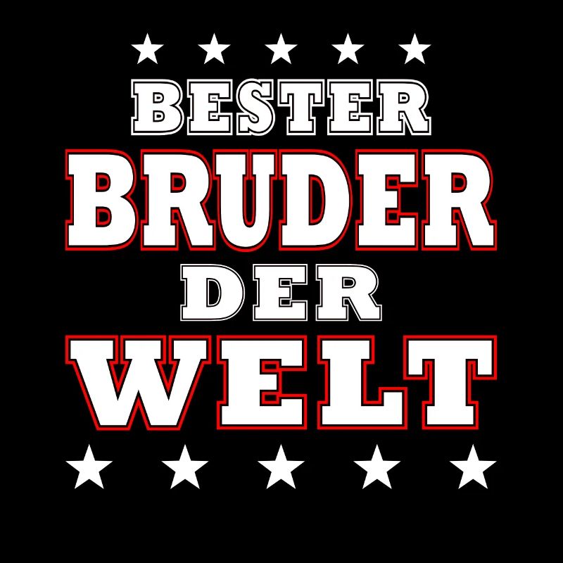 Bester BRUDER der Welt
