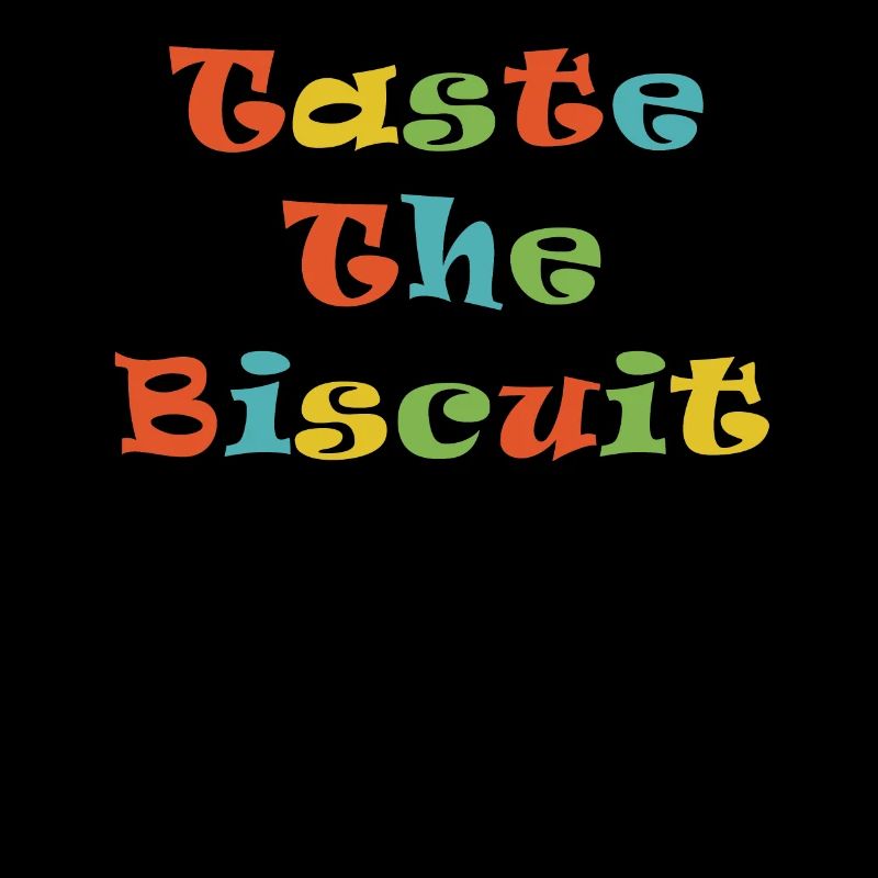 Goûtez le biscuit Goûtez les bienfaits