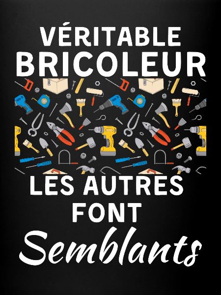 Véritable bricoleur