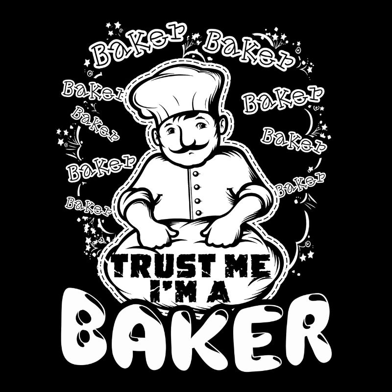 Trust Me I am A Baker