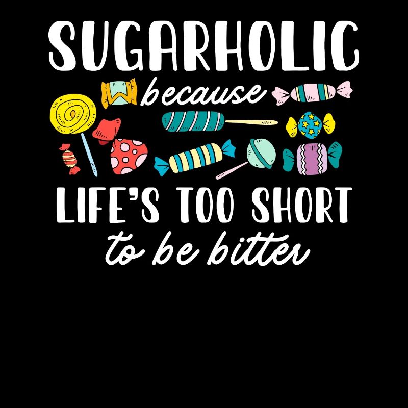 Sugarholic Sweets Sugar Candy Enthusiast