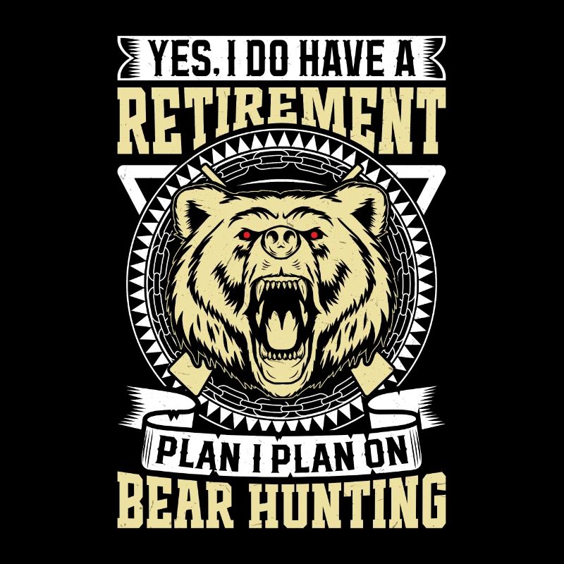 Retirement plan equals wild hunting