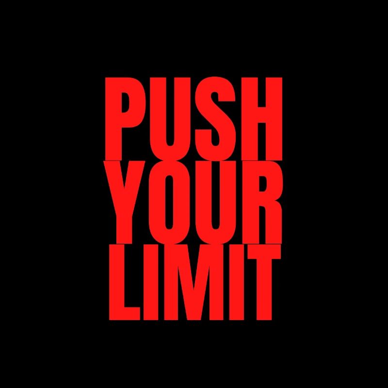 Push your limits