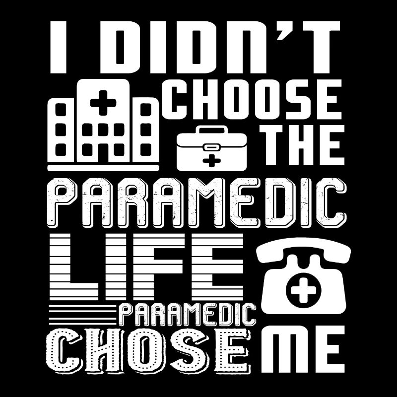 Paramedic Life Chose Me